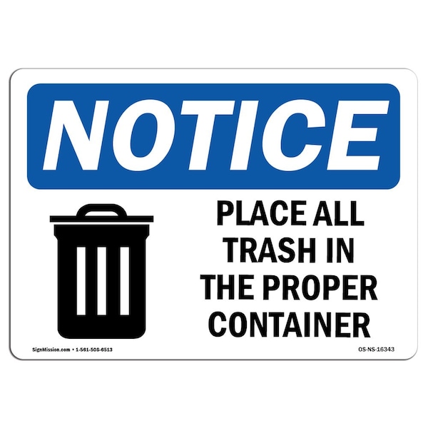 Sign, 3.5" H, Place All Trash In Proper Container Sign, Landscape, NS-D-35-L-16343-10PK